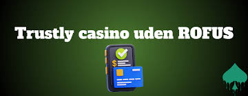 Casinoer Uden Rofus Din Guide til Spil uden Bekymringer